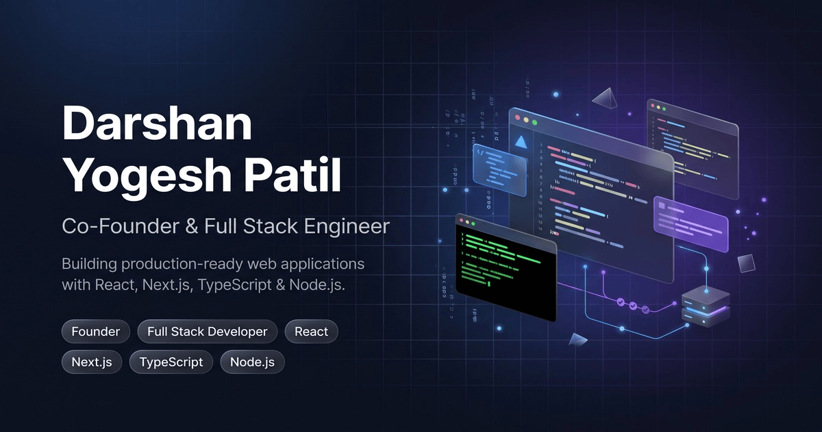 Darshan Yogesh Patil — Full Stack Engineer | React, Next.js, Node.js ...